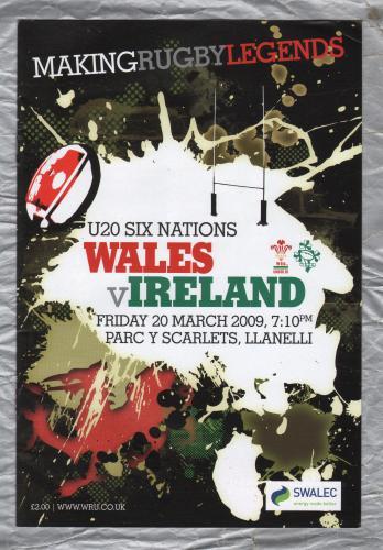 `U20 Six Nations` - Wales vs Ireland - Friday 20th March 2009 - Parc Y Scarlets